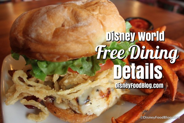 Disney World Free Dining Offer | the disney food blog