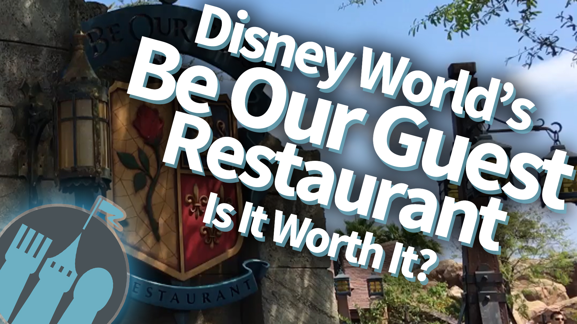 New Dfb Video Be Our Guest Restaurant Is It Worth It The Disney Food Blog