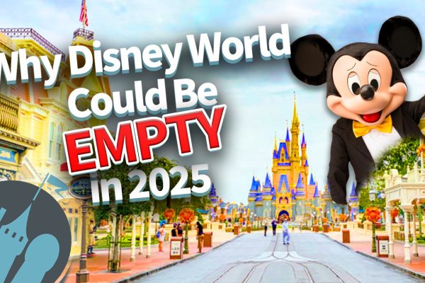 DFB Video: Why Disney World Could Be Empty in 2025